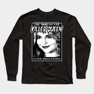 The Babysitter - Killer Queen Long Sleeve T-Shirt